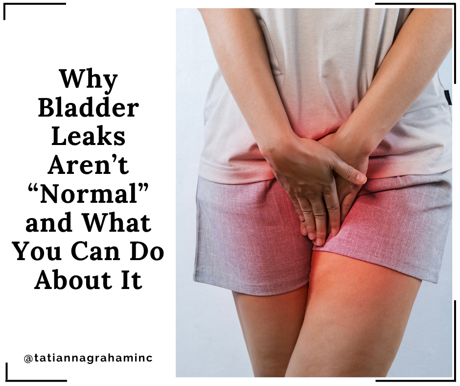 Leaking When You Cough, Sneeze or Jump? This Is Your Body Asking for Support